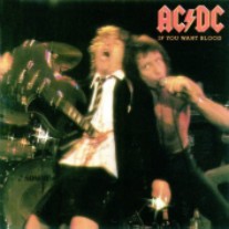 AC/DC - If You Want Blood (Youve Got It)