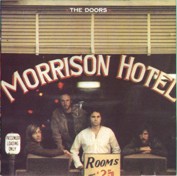 The Doors - Hard Rock Cafe/Morrison Hotel