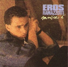 Eros Ramazzotti - Musica 