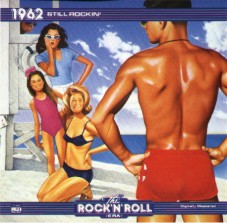 The RocknRoll Era - 1962 Still Rockin