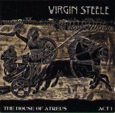 Virgin Steele - The House Of Atreus Act I